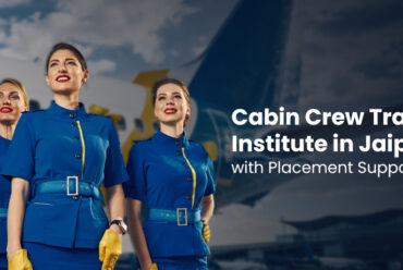 Cabin Crew Training Institute in Jaipur with Placement Support