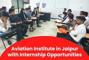 Aviation Institute in Jaipur with Internship Opportunities