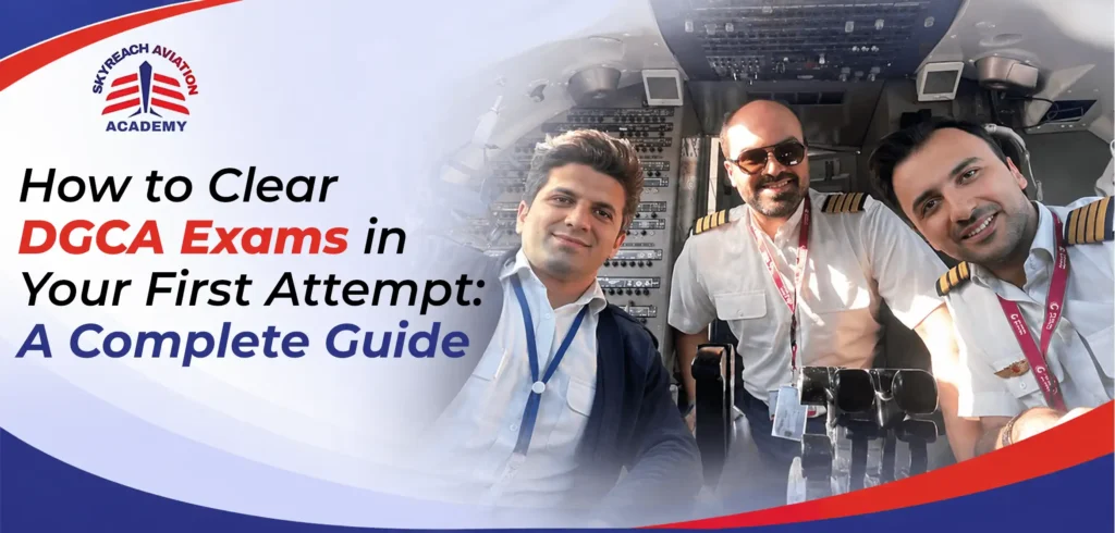 How to Clear DGCA Exams in First Attempt: A Complete Guide 3 How to Clear DGCA Exams in Your First Attempt A Complete Guide